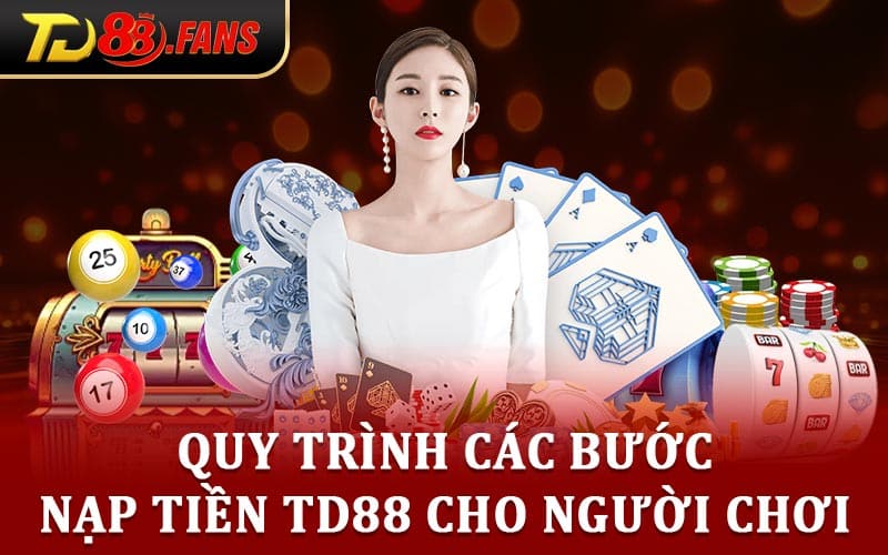 Nạp Tiền TD88