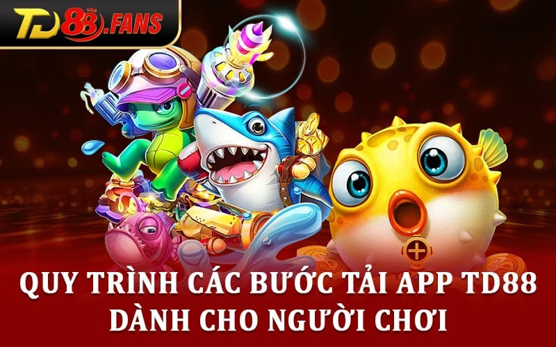 tải app TD88
