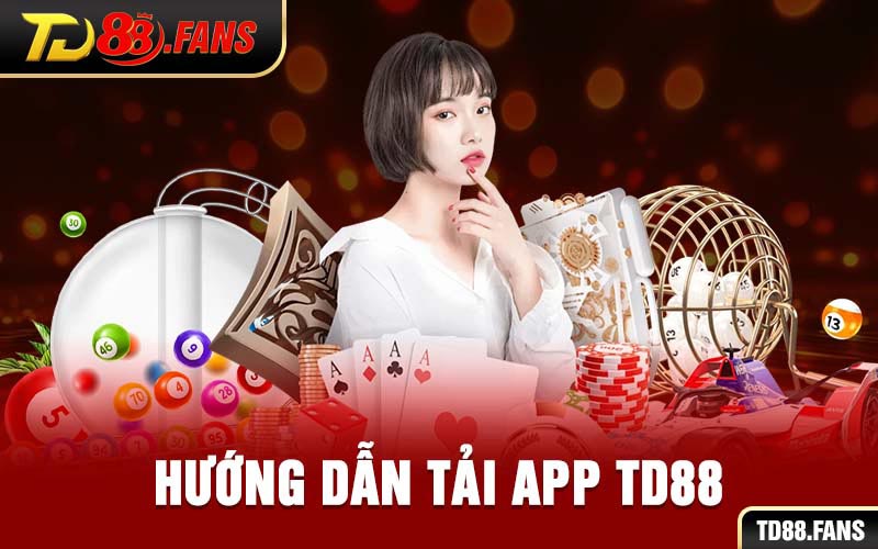 Tải app TD88
